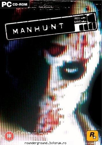 ManHunt (1 link) - AlLi3N - Jocuri FULL