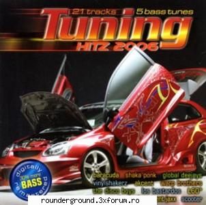 V.A. - Tuning Hitz (2006) - Tracklist: 01 - Baracuda - Ass Up [03:01] 02 - Albume Straine